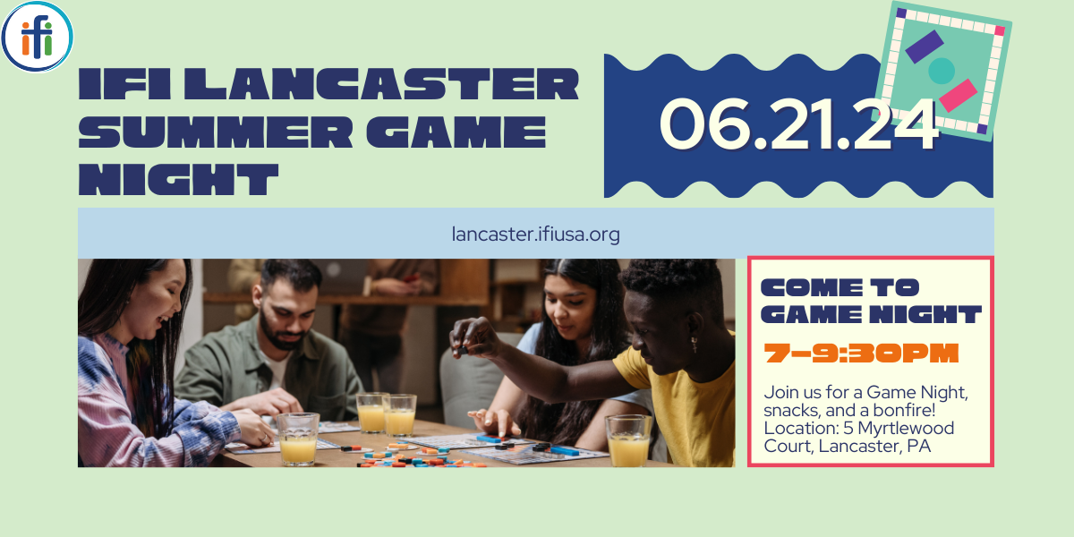 IFI Lancaster Summer Game Night